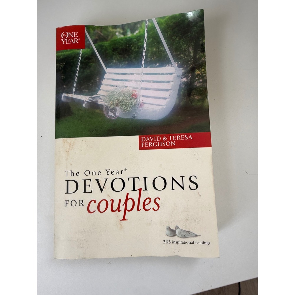 The One Year Devotions for Couples David & Teresa Ferguson 365 Daily Readings